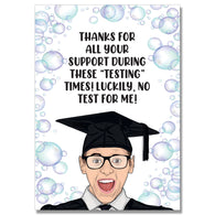Luckily No Test For Me Card